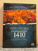 Tannenberg 1410 : Tyska ordens st&ouml;rsta nederlag