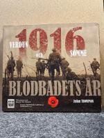 1916 blodbadets &aring;r : Verdun och Somme
