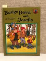 Busige Berra och Josefin