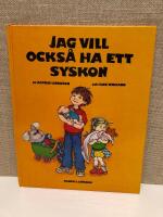Jag vill ocks&aring; ha ett syskon
