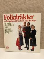 Folkdr&auml;kter och bygdedr&auml;kter fr&aring;n hela Sverige