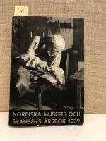 Fataburen Nordiska Museets och Skansens &Aring;rsbok 1939