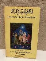 Kṛṣṇa : gudomens h&ouml;gsta personlighet : ur Śrīla Vyāsadevas Śrīmad-Bhāgavatam, tionde boken