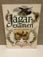 J&auml;garexamen p&aring; ren svenska
