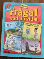 KPs Mera fr&aring;ga vad du vill