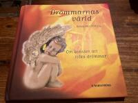 Dr&ouml;mmarnas v&auml;rld : om konsten att tolka dr&ouml;mmar