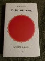 Solens ursprung : Japan i f&ouml;r&auml;ndring