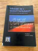 V&auml;gar in i skriftspr&aring;ket : tillsammans och p&aring; egen hand