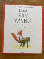 Riktigt goda v&auml;nner
