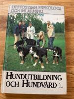 Hundutbildning och hundv&aring;rd