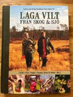 Laga vilt : fr&aring;n skog och sj&ouml;