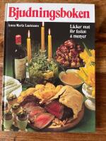 Bjudningsboken : [l&auml;cker mat f&ouml;r festen & menyer]