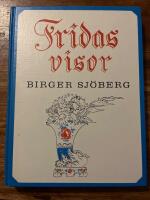 Fridas visor ; Fridas bok ; Fridas andra bok