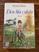 Den bl&aring; cykeln : [roman] : [1939-1942]