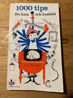 1000 tips f&ouml;r hem och hush&aring;ll