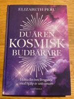 Du &auml;r en kosmisk budb&auml;rare