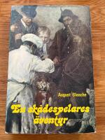 En sk&aring;despelares &auml;ventyr ; Ett resande teaters&auml;llskap