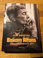 Bakom Alfons : Gunilla Bergstr&ouml;m in p&aring; livet