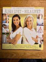 &Auml;lska livet - hela livet
