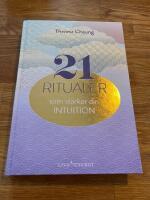 21 ritualer som st&auml;rker din intuition