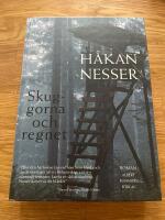 Skuggorna och regnet