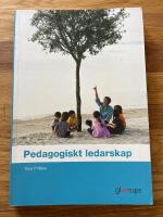 Pedagogiskt ledarskap Elevbok