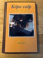 K&ouml;pa valp : de f&ouml;rsta &aring;ren