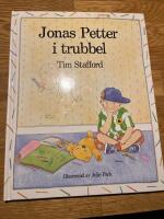 Jonas Petter i trubbel