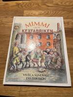 Mimmi och kexfabriken