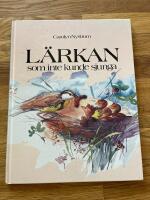 L&auml;rkan som inte kunde sjunga