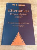 Eftertankar : psykoanalytiska studier