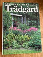 Bonniers stora bok om tr&auml;dg&aring;rd