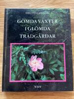 G&ouml;mda v&auml;xter i gl&ouml;mda tr&auml;dg&aring;rdar : om att bevara gamla kulturv&auml;xter