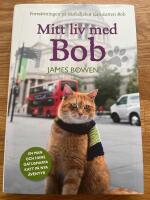 Mitt liv med Bob