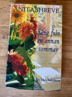 S&aring;ng fr&aring;n en annan sommar : [en k&auml;rleksroman]