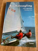 Sm&aring;b&aring;tssegling : liten seglarskola