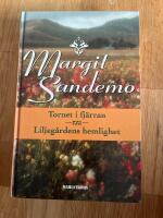 Tornet i fj&auml;rran - Liljeg&aring;rdens hemlighet