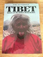 Tibet - mellan Buddha och Marx