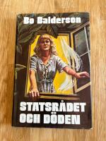 Statsr&aring;det och d&ouml;den - detektivroman