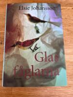 Glasf&aring;glarna - roman