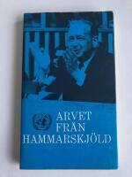 Arvet fr&aring;n Hammarskj&ouml;ld