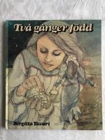 Tv&aring; g&aring;nger f&ouml;dd