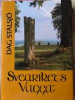 Svearikets vagga : en historia i gungning