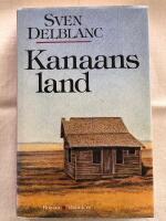 Kanaans land : [roman]
