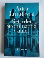 Sett i det str&ouml;mmande vattnet och h&ouml;rt i den viskande vinden