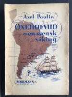Oxehufvud , en svensk viking
