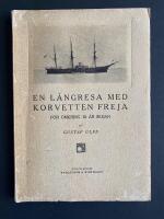 En l&aring;ngresa med korvetten Freja