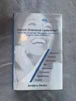 IOL Individ Orienterat Ledarskap : leda motiverade och framg&aring;ngsrika team