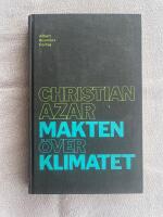 Makten &ouml;ver klimatet