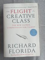 The flight of the creative class : the new global competition for talent